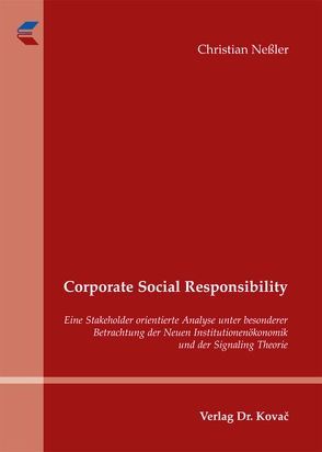 Corporate Social Responsibility von Neßler,  Christian