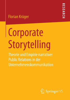 Corporate Storytelling von Krüger,  Florian