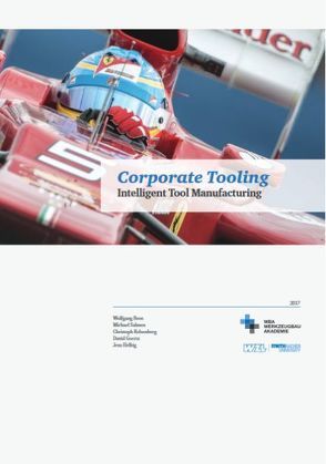 Corporate Tooling von Dr. Salmen,  Michael, Goertz,  David, Helbig,  Jens, Kelzenberg,  Christoph, Prof. Dr. Boos,  Wolfgang