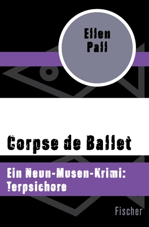 Corpse de Ballet von Kruse,  Tatjana, Pall,  Ellen