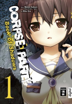 Corpse Party – Book of Shadows 01 von Caspary,  Constantin, Kedouin,  Makoto, Orie,  Mika