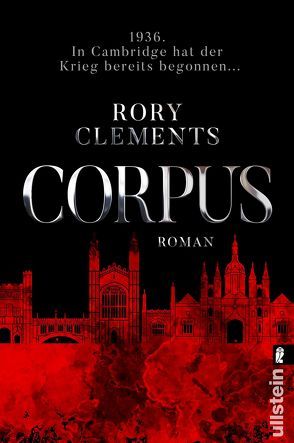 Corpus (Ein Thomas-Wilde-Roman 1) von Clements,  Rory, Leeb,  Sepp