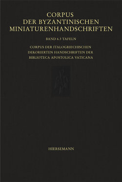 Corpus der byzantinischen Miniaturenhandschriften von Hutter,  Irmgard