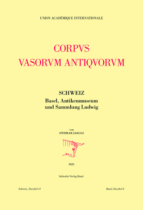 Corpus Vasorum Antiquorum von Jaeggi,  Othmar