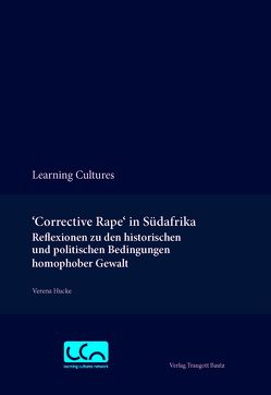 Corrective Rape“ in Südafrika von Hucke,  Verena