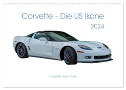 Corvette – Die US Ikone 2024 (Wandkalender 2024 DIN A2 quer), CALVENDO Monatskalender von J. Koller,  Alois