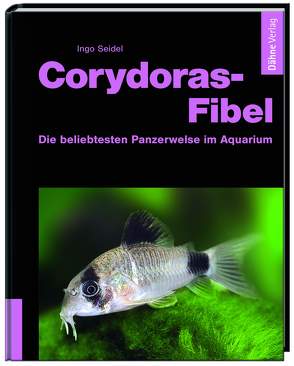 Corydoras-Fibel von Seidel,  Ingo