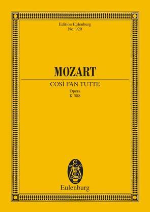 Così fan tutte von Mozart,  Wolfgang Amadeus