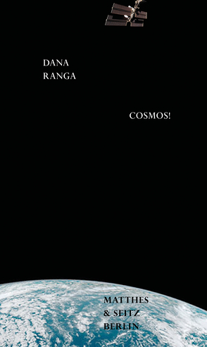 Cosmos! von Ranga,  Dana