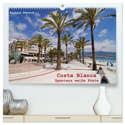 Costa Blanca – Spaniens weiße Küste (hochwertiger Premium Wandkalender 2024 DIN A2 quer), Kunstdruck in Hochglanz von Boensch,  Barbara