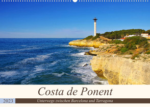 Costa de Ponent – Unterwegs zwischen Barcelona und Tarragona (Wandkalender 2023 DIN A2 quer) von LianeM