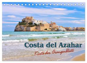 Costa del Azahar – Küste der Orangenblüte (Tischkalender 2024 DIN A5 quer), CALVENDO Monatskalender von LianeM,  LianeM
