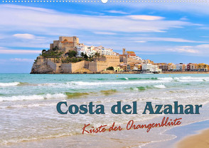 Costa del Azahar – Küste der Orangenblüte (Wandkalender 2022 DIN A2 quer) von LianeM