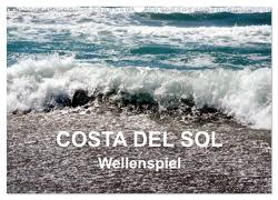 COSTA DEL SOL – Wellenspiel (Wandkalender 2024 DIN A3 quer), CALVENDO Monatskalender von Art-Motiva,  Art-Motiva