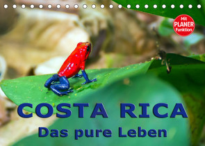 Costa Rica – das pure Leben (Tischkalender 2022 DIN A5 quer) von Berlin, Schoen,  Andreas
