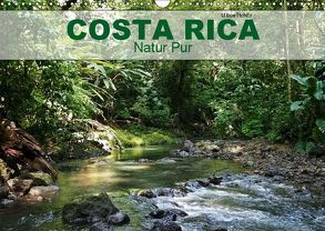 Costa Rica – Natur Pur (Wandkalender 2019 DIN A3 quer) von boeTtchEr,  U