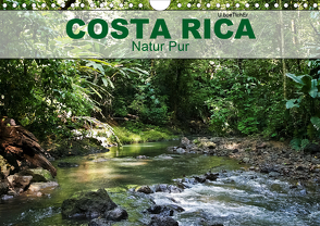Costa Rica – Natur Pur (Wandkalender 2020 DIN A4 quer) von boeTtchEr,  U
