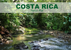 Costa Rica – Natur Pur (Wandkalender 2022 DIN A3 quer) von boeTtchEr,  U