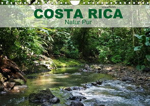 Costa Rica – Natur Pur (Wandkalender 2022 DIN A4 quer) von boeTtchEr,  U