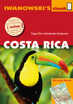 Costa Rica – Reiseführer von Iwanowski von Fuchs,  Jochen