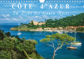 Cote d’Azur – Im Licht der blauen Küste (Wandkalender 2021 DIN A4 quer) von Mueringer,  Christian