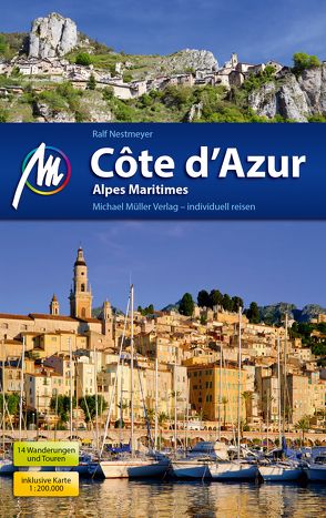 Côte d’Azur Reiseführer Michael Müller Verlag von Nestmeyer,  Ralf