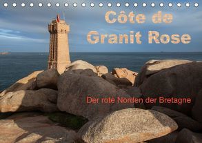 Côte de Granit Rose – Der rote Norden der Bretagne (Tischkalender 2019 DIN A5 quer) von Benoît,  Etienne