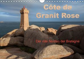 Côte de Granit Rose – Der rote Norden der Bretagne (Wandkalender 2019 DIN A4 quer) von Benoît,  Etienne