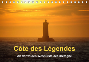 Côte des Légendes An der wilden Westküste der Bretagne (Tischkalender 2021 DIN A5 quer) von Benoît,  Etienne