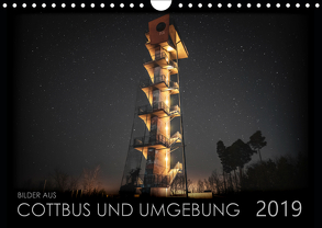 Cottbus und Umgebung – 2019 (Wandkalender 2019 DIN A4 quer) von Renz,  Marlon