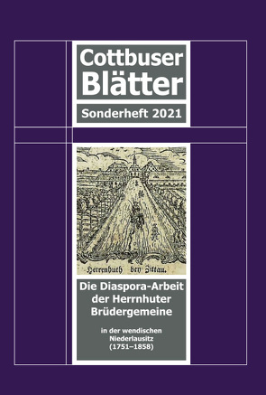 Cottbuser Blätter – Die Diaspora-Arbeit der Herrnhuter Brüdergemeine von Roggan,  Alfred