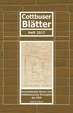 Cottbusser Blätter Heft 2017 von Hübner,  Roberto