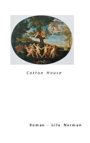 Cotton House von Norman,  Gila