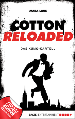 Cotton Reloaded – 07 von Laue,  Mara