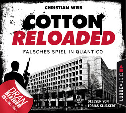 Cotton Reloaded: Falsches Spiel in Quantico von Kluckert,  Tobias, Weis,  Christian