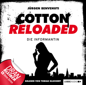 Cotton Reloaded – Folge 13 von Benvenuti,  Jürgen, Kluckert,  Tobias