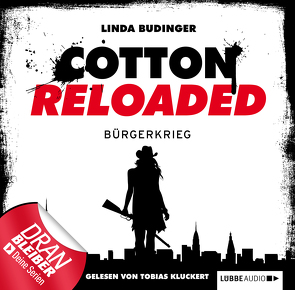 Cotton Reloaded – Folge 14 von Budinger,  Linda, Kluckert,  Tobias