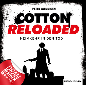 Cotton Reloaded – Folge 29 von Kluckert,  Tobias, Mennigen,  Peter