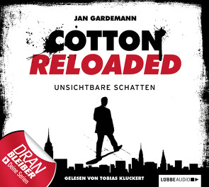 Cotton Reloaded – Folge 3 von Gardemann,  Jan, Kluckert,  Tobias