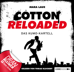 Cotton Reloaded – Folge 7 von Kluckert,  Tobias, Laue,  Mara