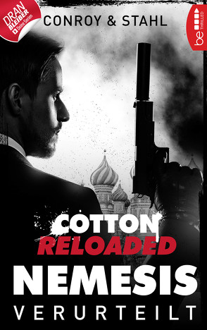 Cotton Reloaded: Nemesis – 1 von Conroy,  Gabriel, Stahl,  Timothy