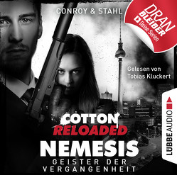 Cotton Reloaded: Nemesis – Folge 04 von Conroy,  Gabriel, Kluckert,  Tobias, Stahl,  Timothy