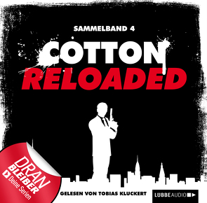 Cotton Reloaded – Sammelband 04 von Kluckert,  Tobias, Lohmann,  Alexander, Mennigen,  Peter