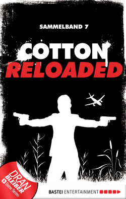 Cotton Reloaded – Sammelband 07 von Hamann,  Kerstin, Lohmann,  Alexander, Stahl,  Timothy