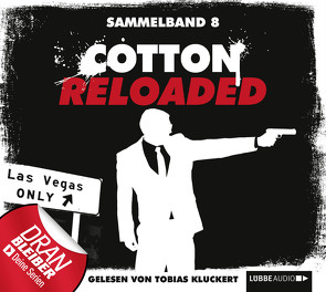 Cotton Reloaded – Sammelband 08 von Kluckert,  Tobias, Lance,  Jack, Mennigen,  Peter, Stahl,  Timothy