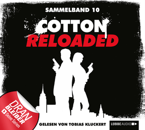 Cotton Reloaded – Sammelband 10 von Bekker,  Alfred, Kluckert,  Tobias, Mennigen,  Peter