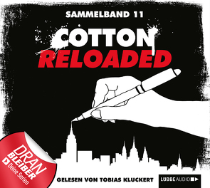Cotton Reloaded – Sammelband 11 von Hamann,  Kerstin, Kluckert,  Tobias, Seidl,  Leonhard Michael, Weis,  Christian