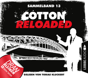 Cotton Reloaded – Sammelband 13 von Benvenuti,  Jürgen, Buslau,  Oliver, Kluckert,  Tobias, Mennigen,  Peter