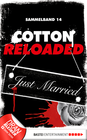 Cotton Reloaded – Sammelband 14 von Budinger,  Linda, Buranaseda,  Nadine