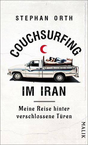 Couchsurfing im Iran von Orth,  Stephan